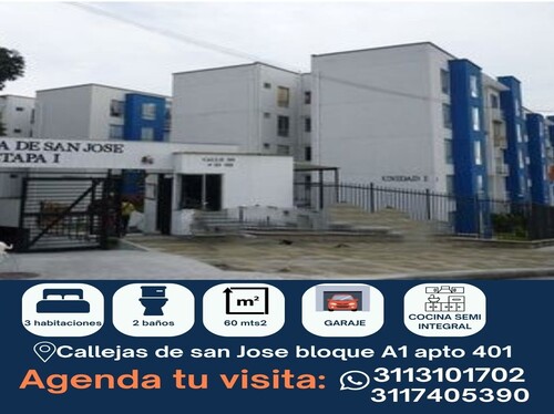 CALLEJAS DE SAN JOSE UNIDAD 1 BLOQUE A1 APARTAMENTO 401